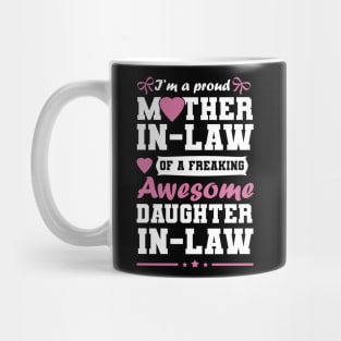 Proud mother-in-law of a great daughter-in-law Mug